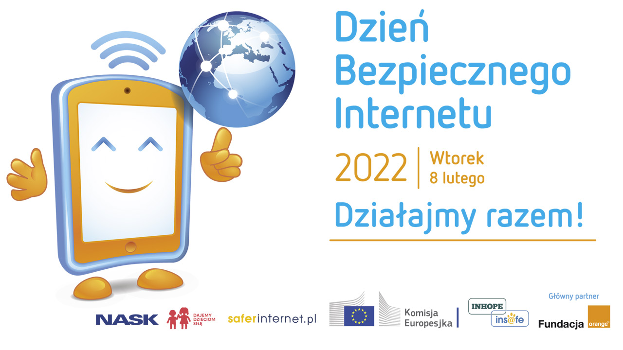 8 lutego 2022- Dzień Bezpiecznego Internetu